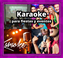 KARAOKE PARA FIESTAS en Udaondo - KARAOKE en Udaondo